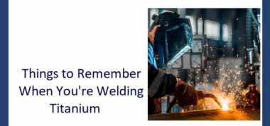 Welding Titanium - Blog banner